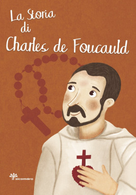 La storia di Charles de Foucauld