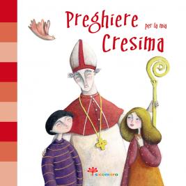 Preghiere per la mia Cresima