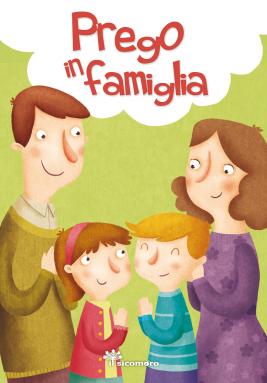 Prego in famiglia