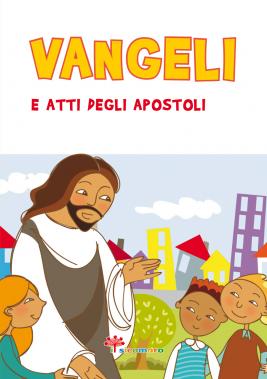 Vangeli e Atti degli apostoli