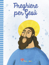 Preghiere per Gesù