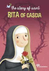 The story of saint Rita of Cascia