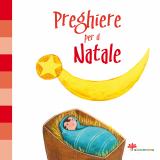 Preghiere per il Natale