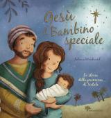 Gesù il bambino speciale