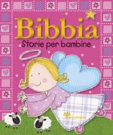 Bibbia. Storie per bambine