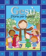 Gesù. Storie per bambini